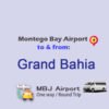 Grand bahia airport transfer